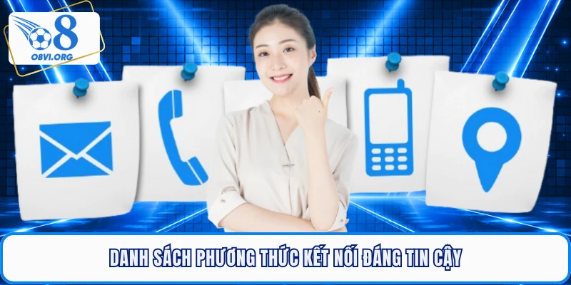 Danh sách phương thức kết nối đáng tin cậy